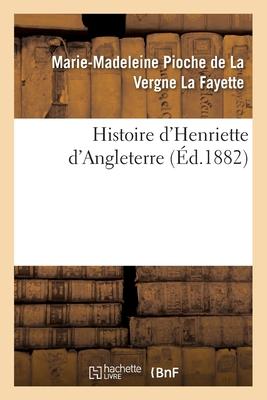 Histoire d'Henriette d'Angleterre