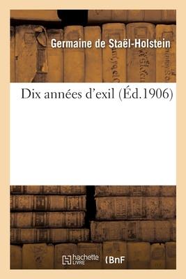 Dix Années d'Exil