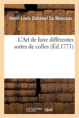 L'Art de Faire Différentes Sortes de Colles