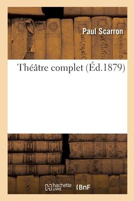 Théâtre Complet