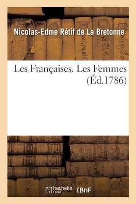 Les Françaises. Les Femmes