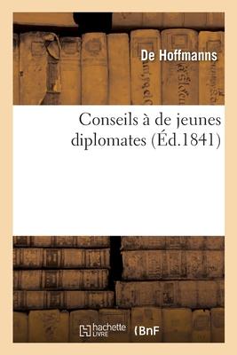 Conseils À de Jeunes Diplomates