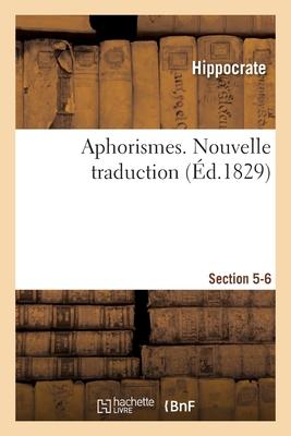 Aphorismes. Nouvelle Traduction