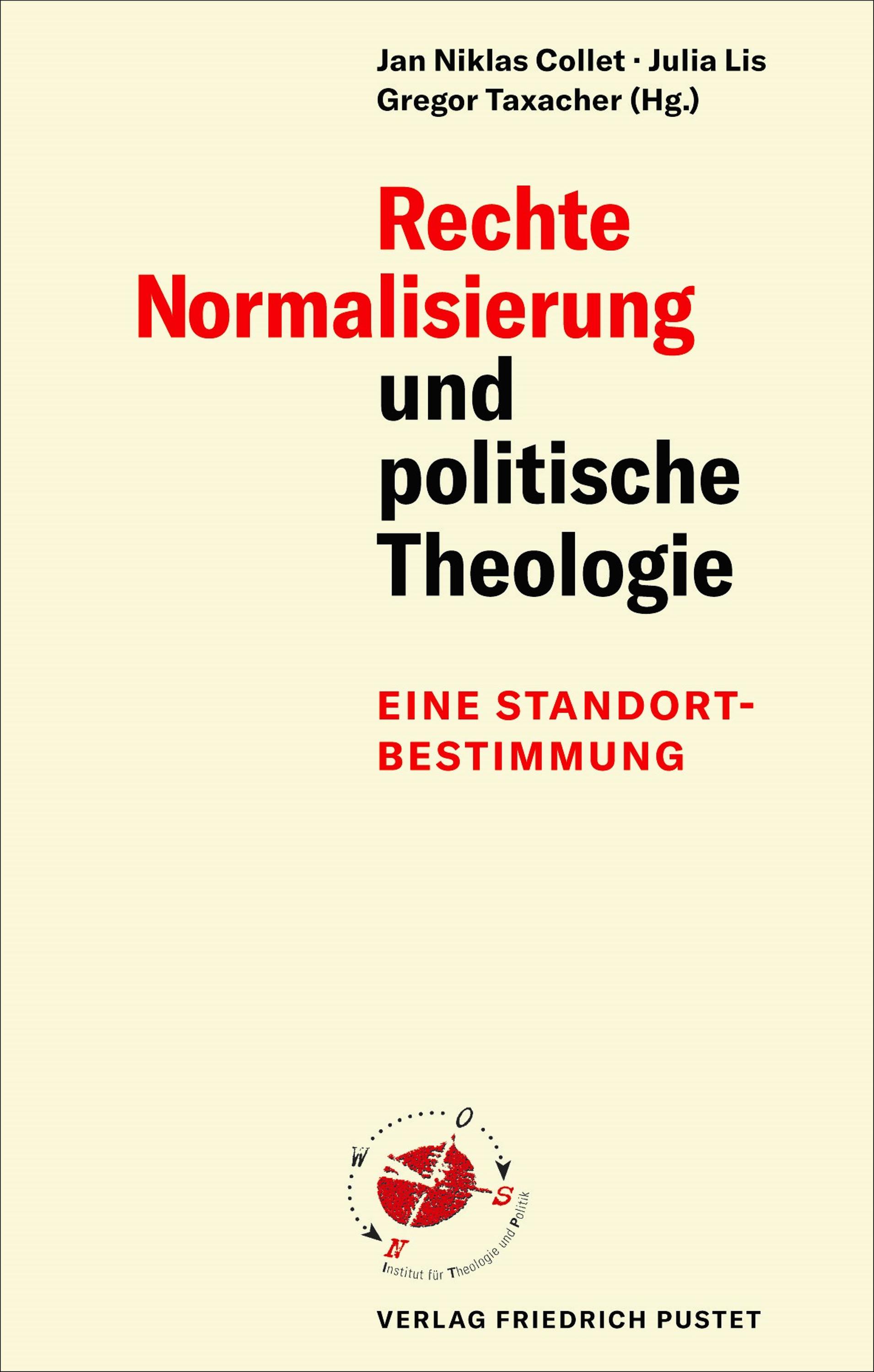 Rechte Normalisierung und politische Theologie