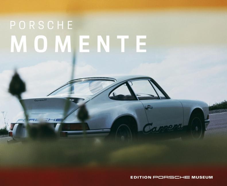 Porsche Momente