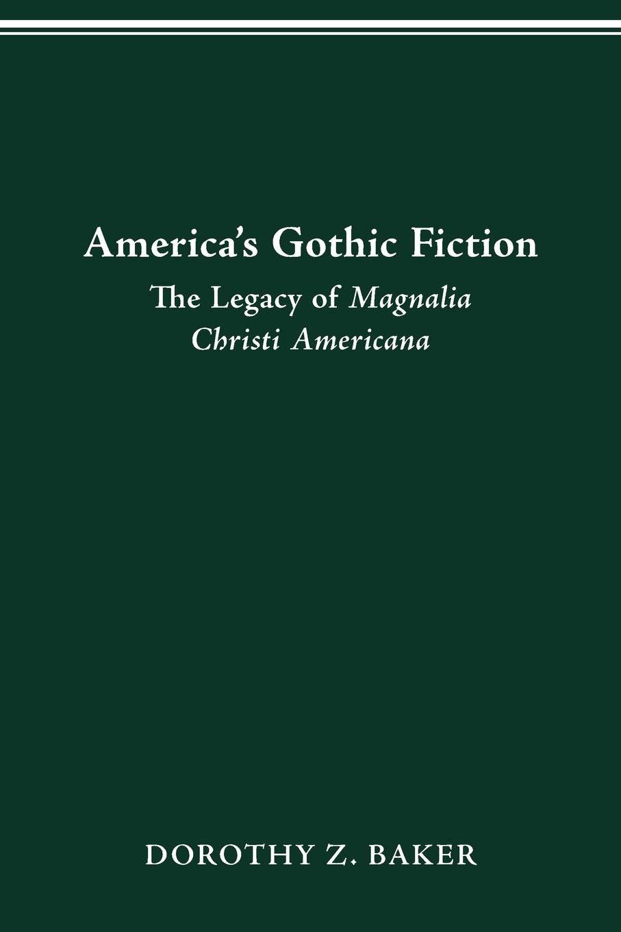 America's Gothic Fiction