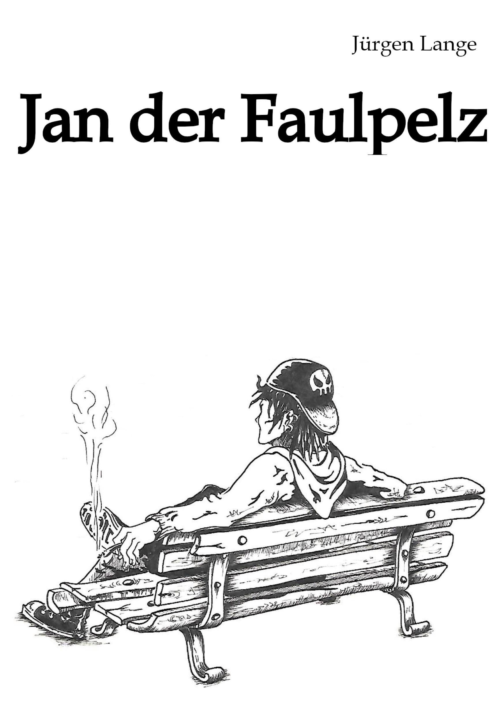 Jan der Faulpelz