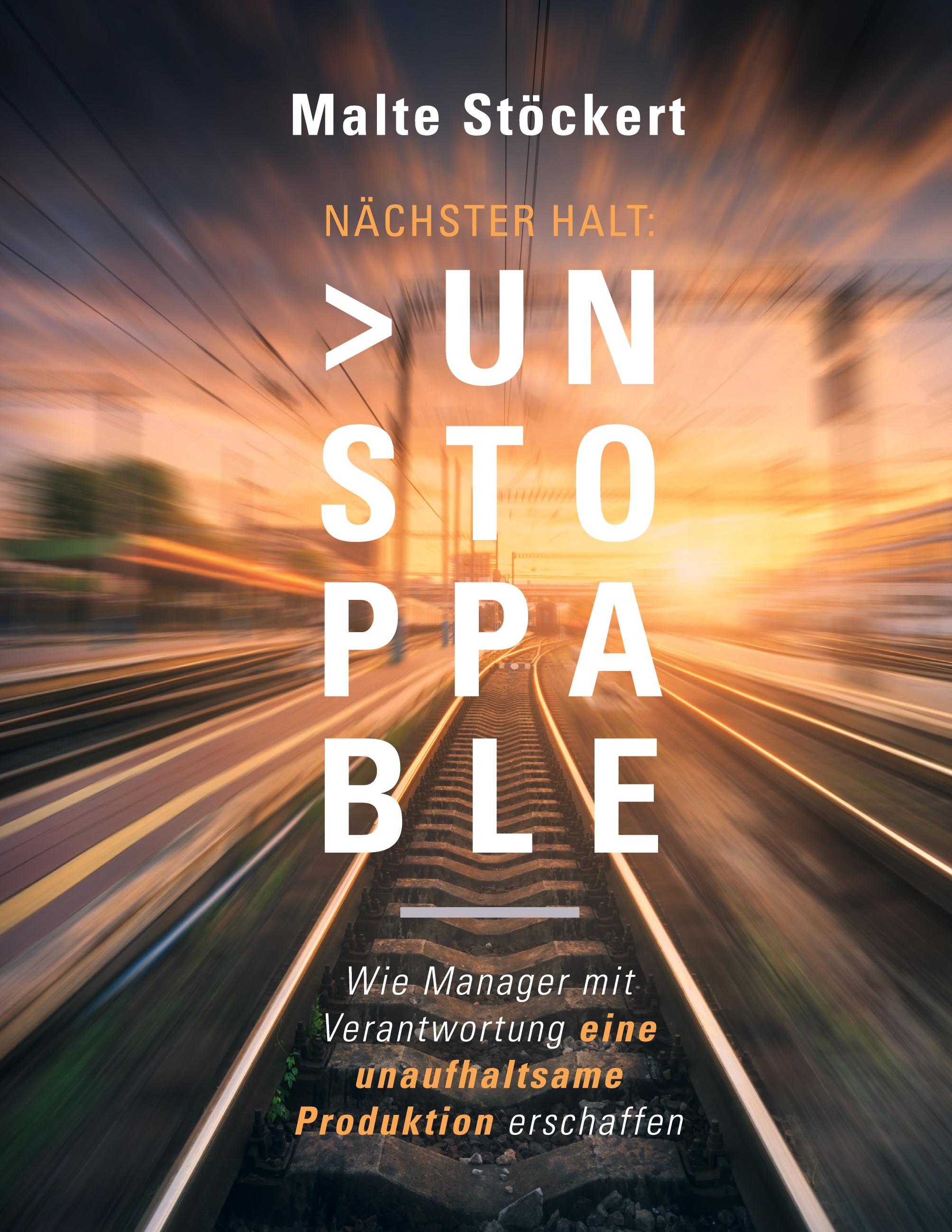 NÄCHSTER HALT: UNSTOPPABLE