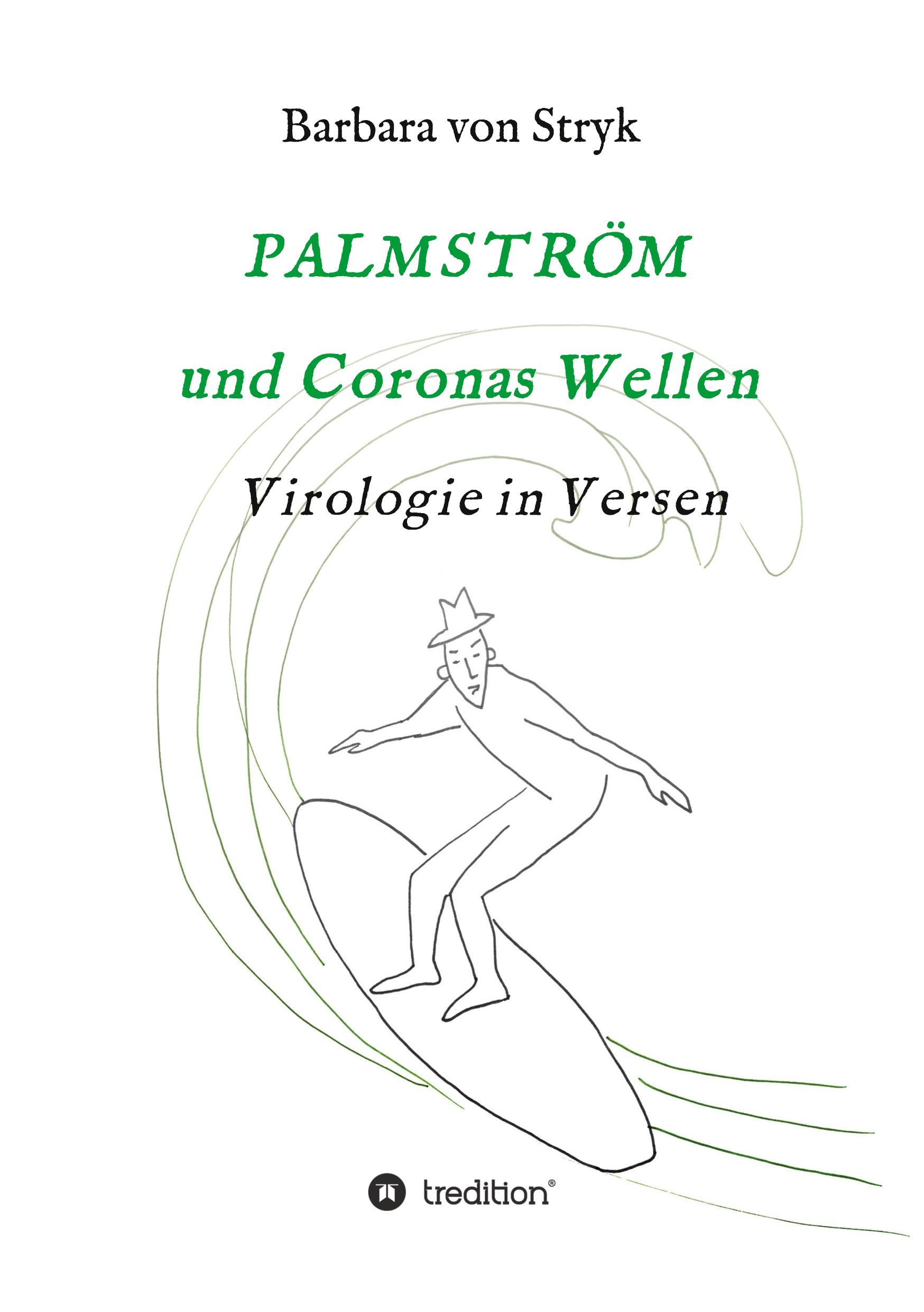 Palmström und Coronas Wellen