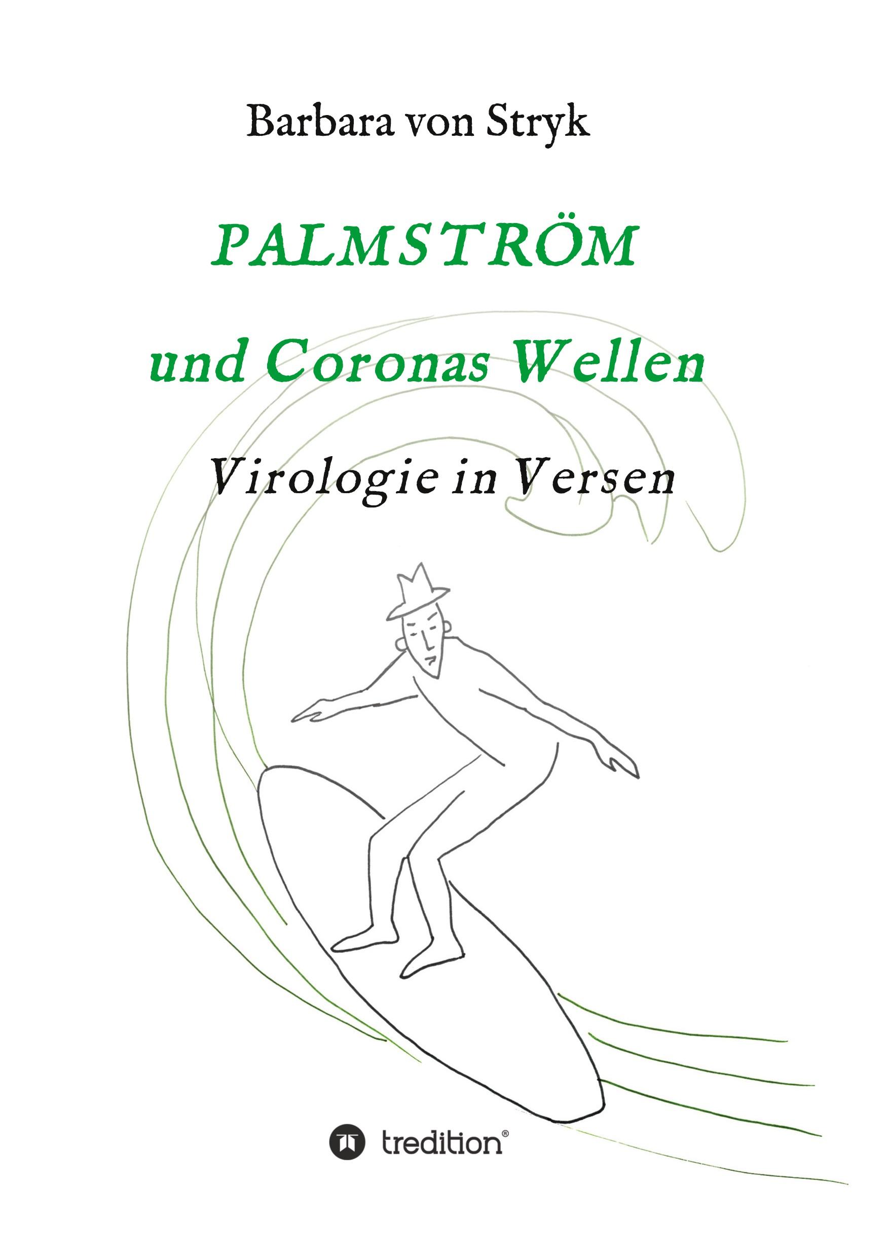 Palmström und Coronas Wellen