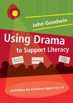 Using Drama to Support Literacy