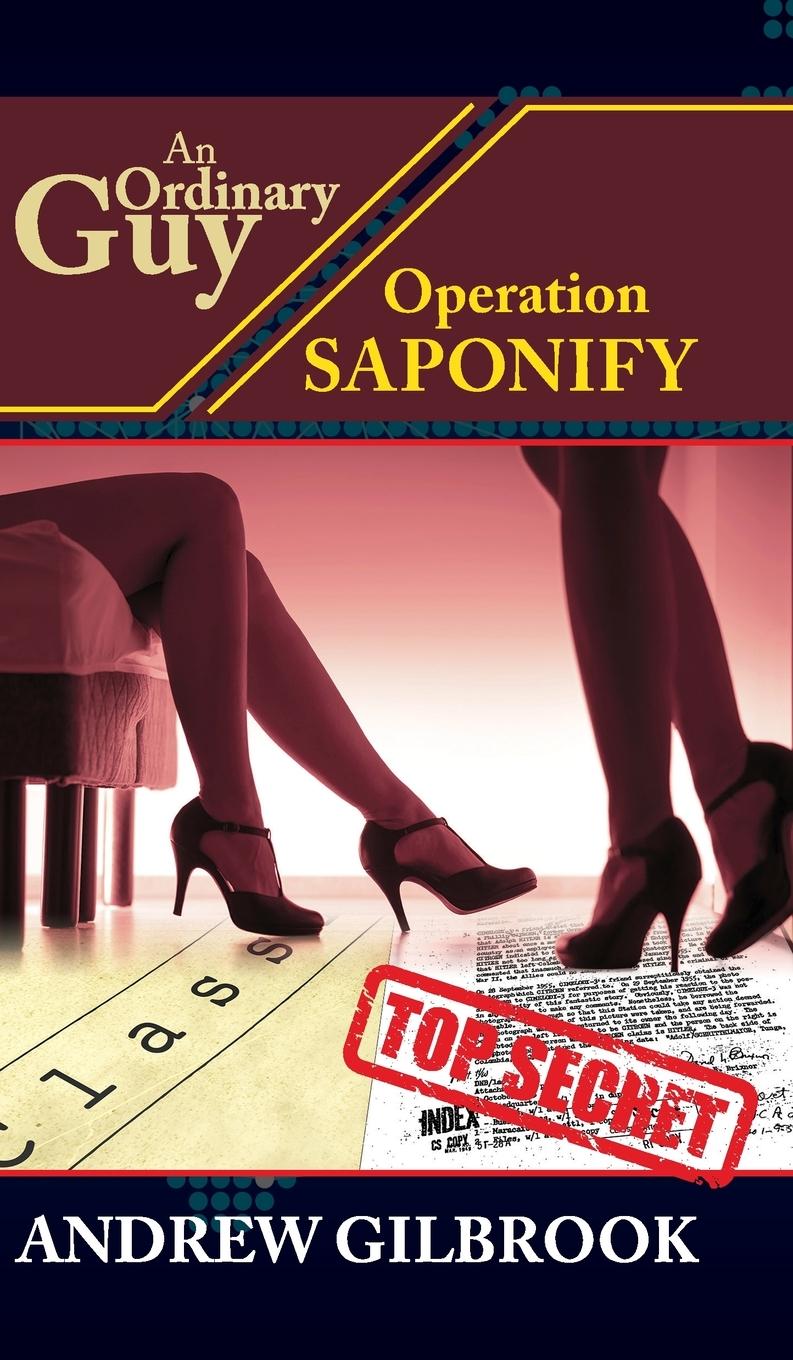 An Ordinary Guy, Operation Saponify