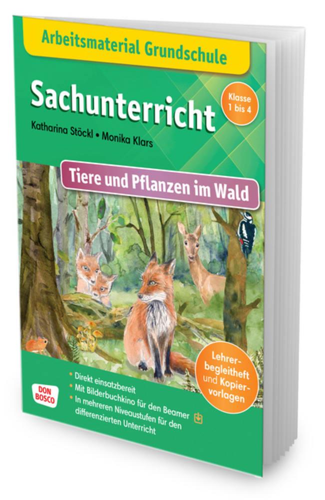 Arbeitsmaterial Grundschule. Sachunterricht. Tiere und Pflanzen im Wald