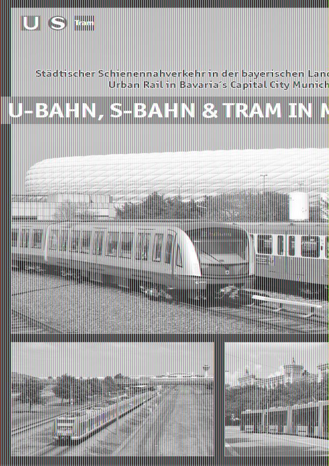 U-Bahn, S-Bahn & Tram in München