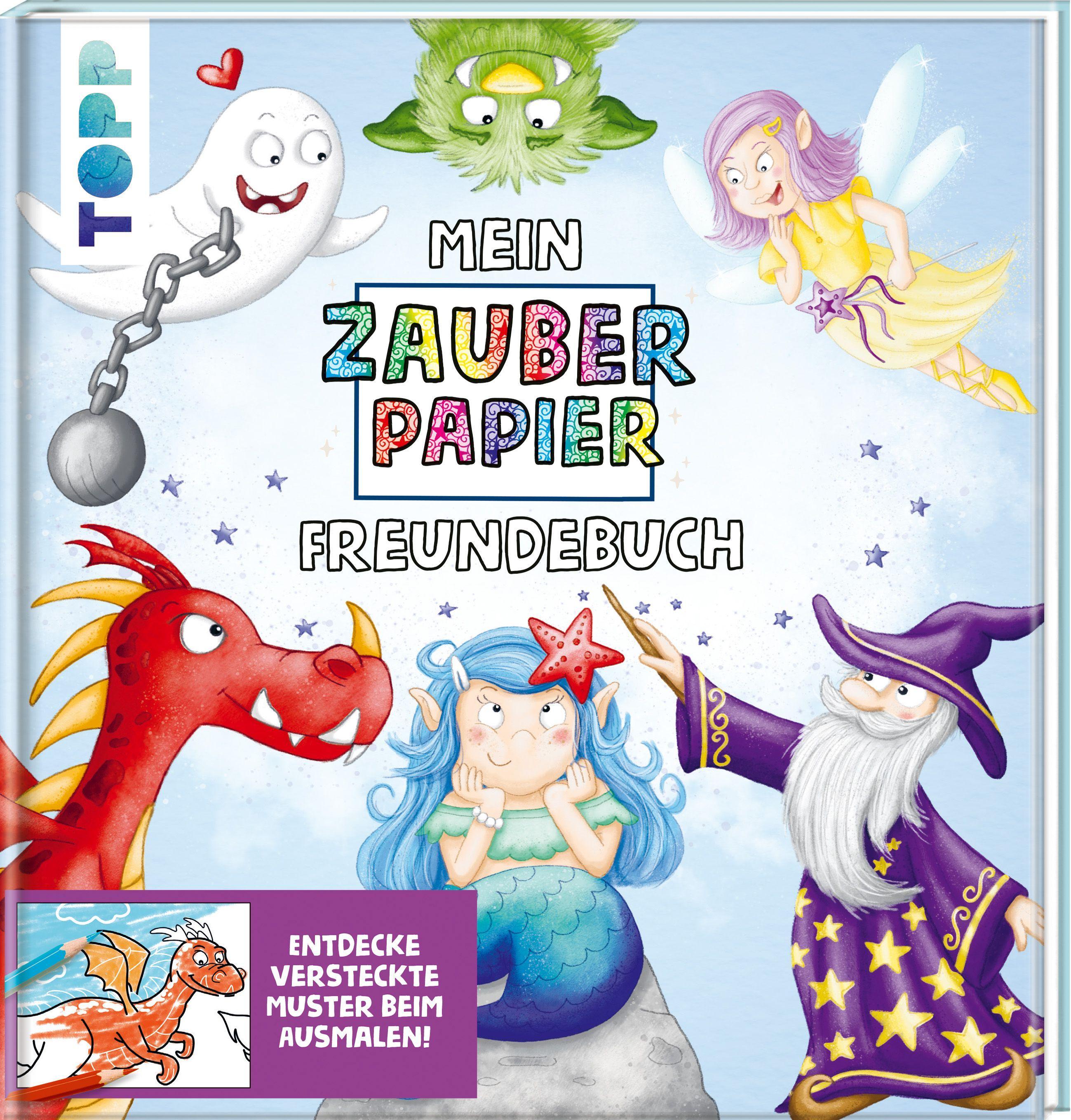 Mein Zauberpapier Freundebuch Magische Wesen