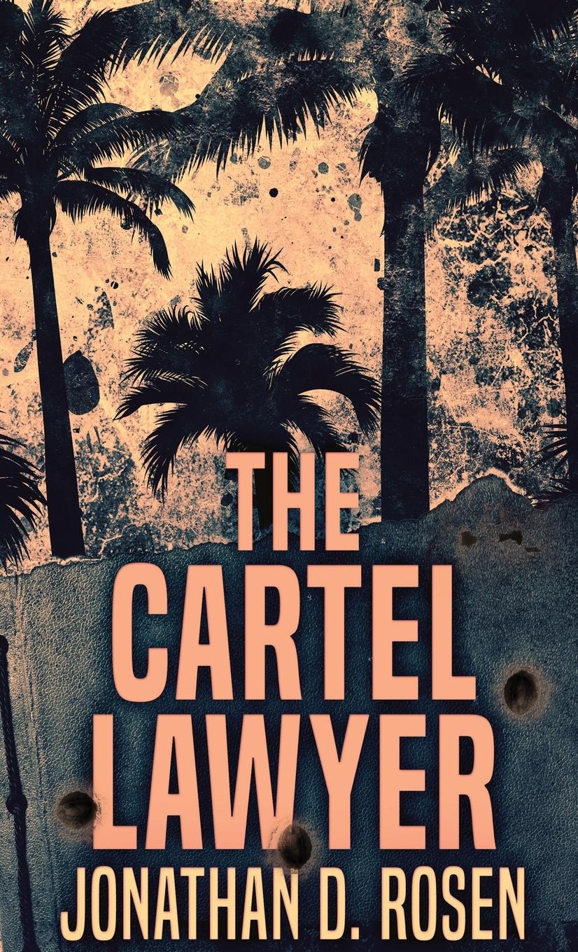 The Cartel Lawyer