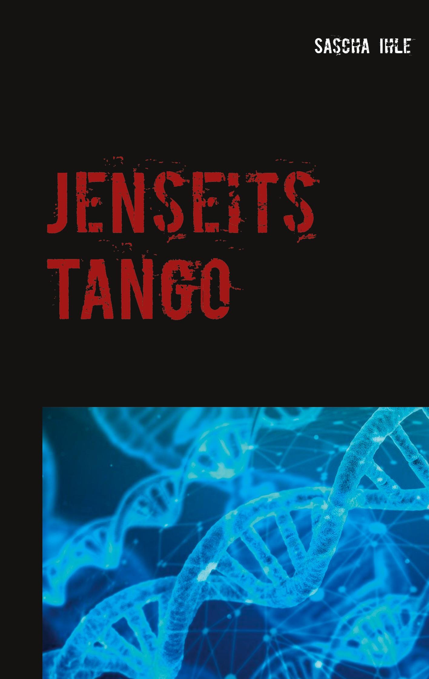 Jenseits Tango