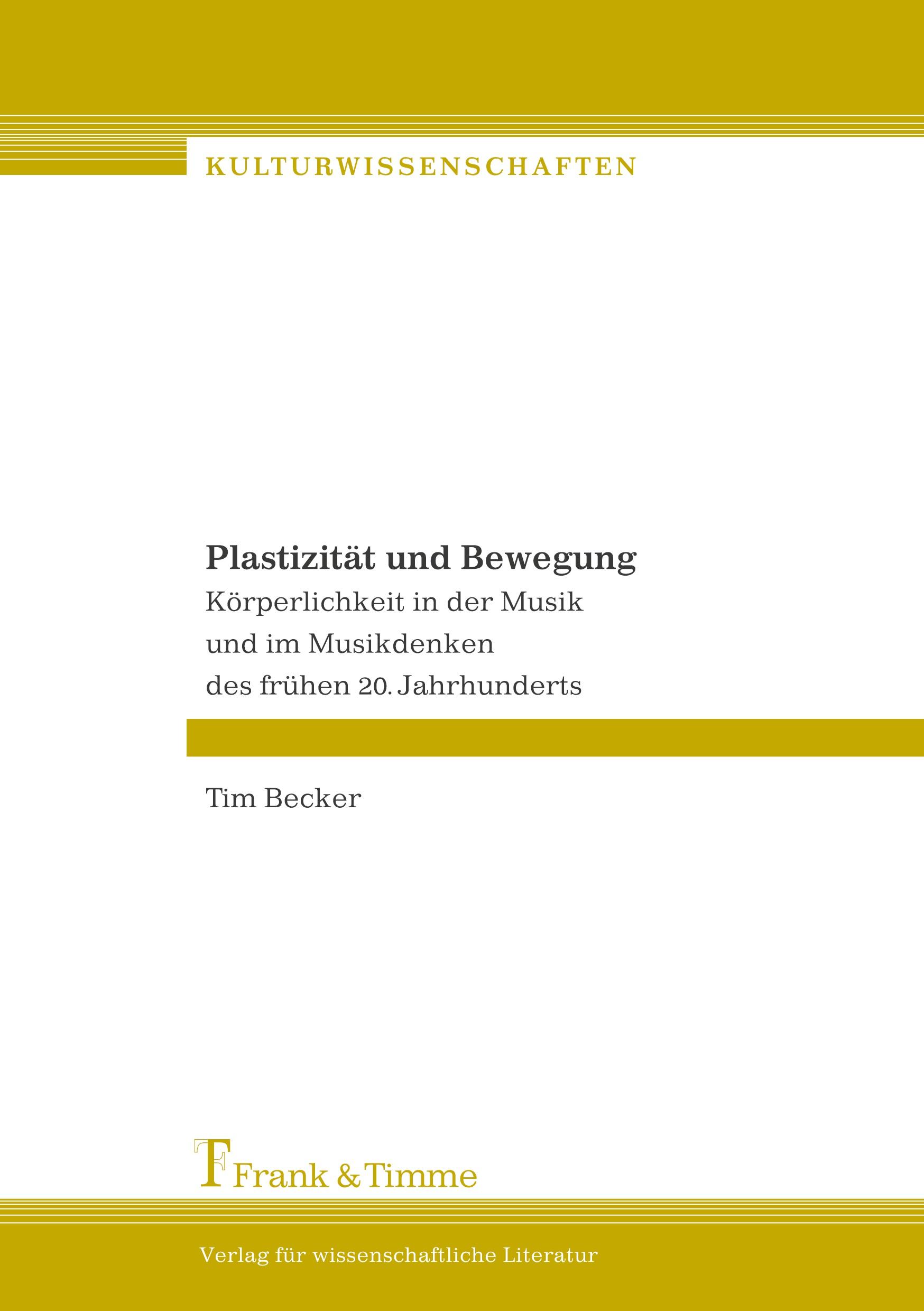 Plastizität und Bewegung