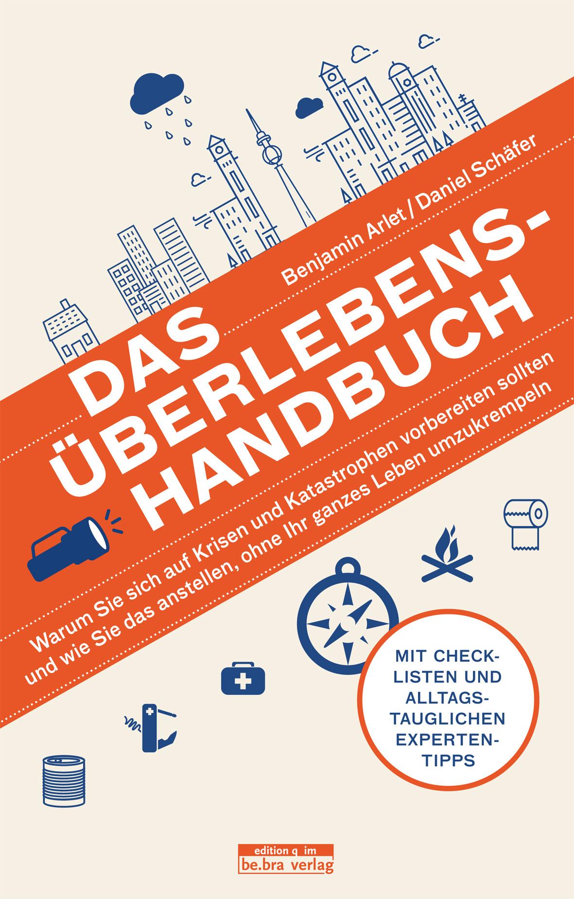 Das Überlebens-Handbuch