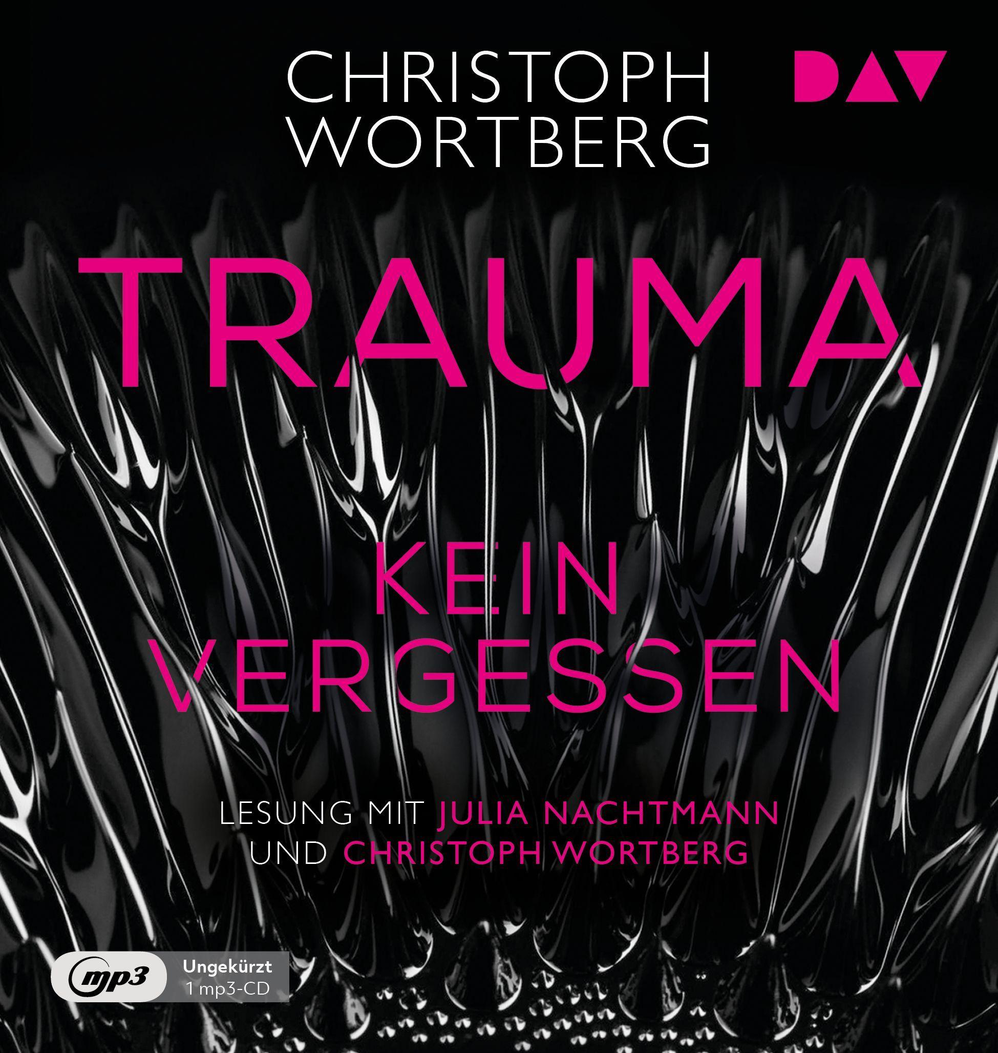 Trauma - Kein Vergessen. Katja Sands zweiter Fall