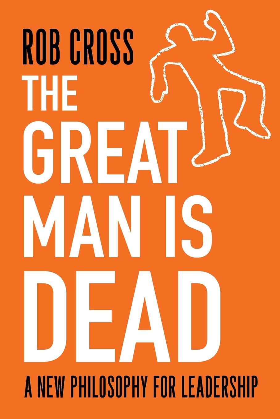 The Great Man is Dead