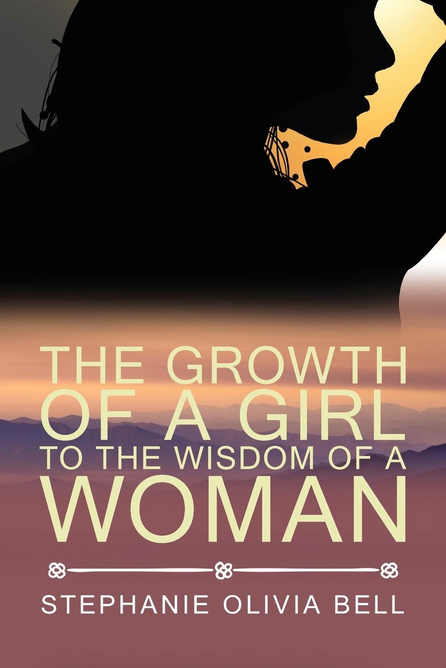 The Growth of a Girl To The Wisdom of a Woman