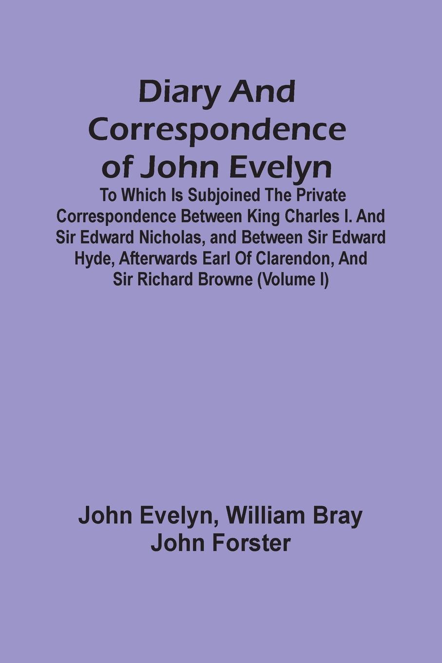 Diary And Correspondence Of John Evelyn