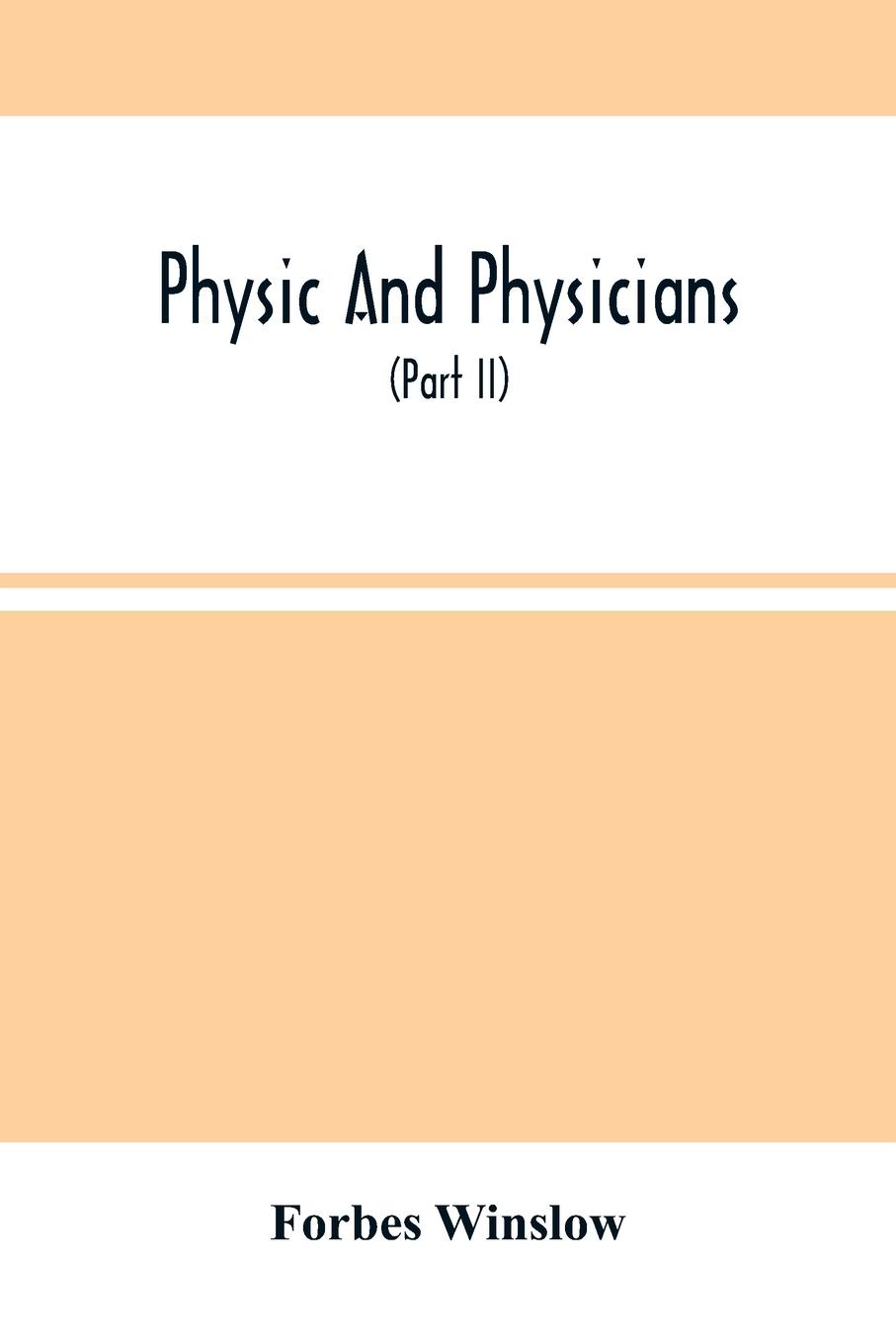 Physic And Physicians