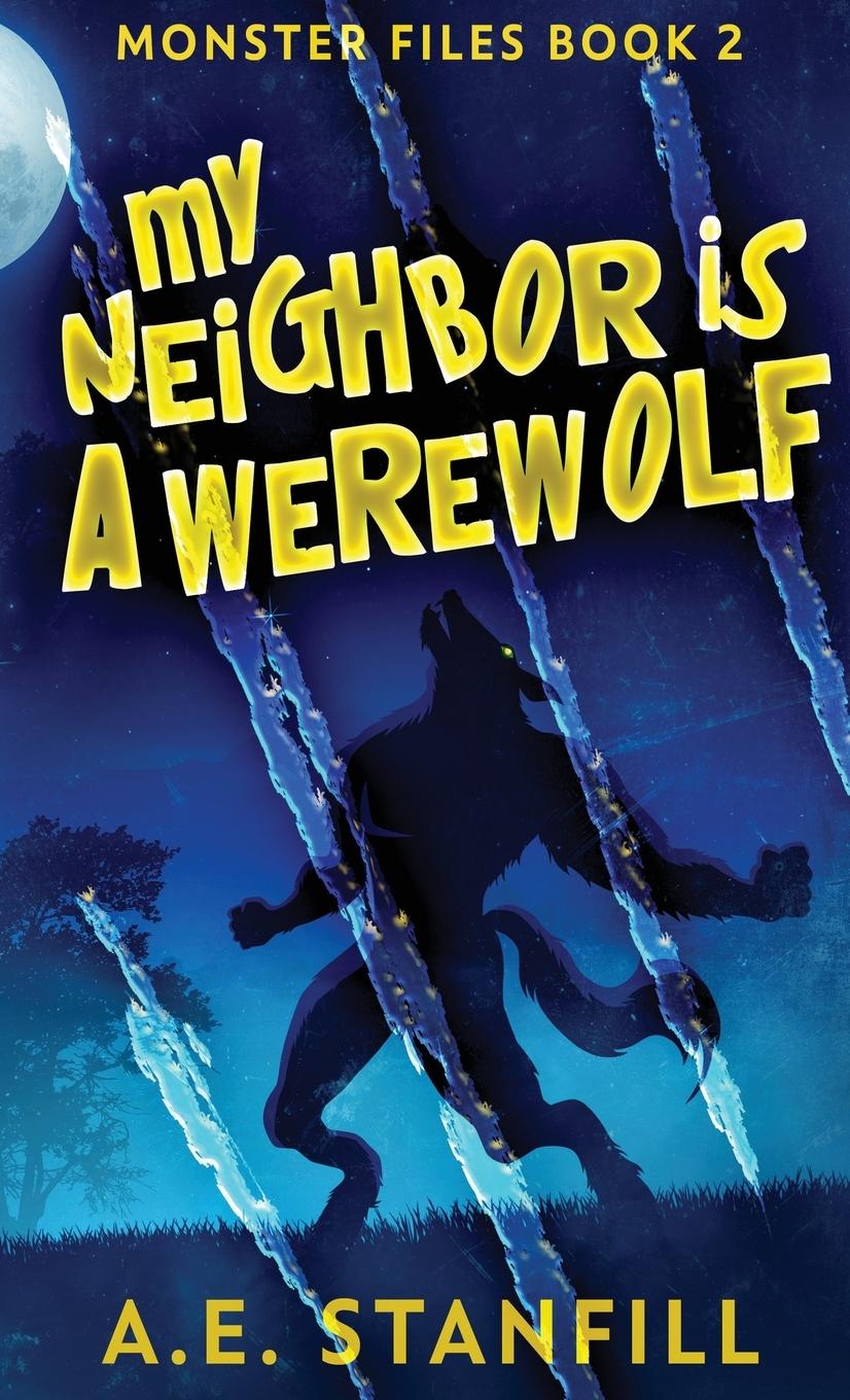 My Neighbor Is A Werewolf