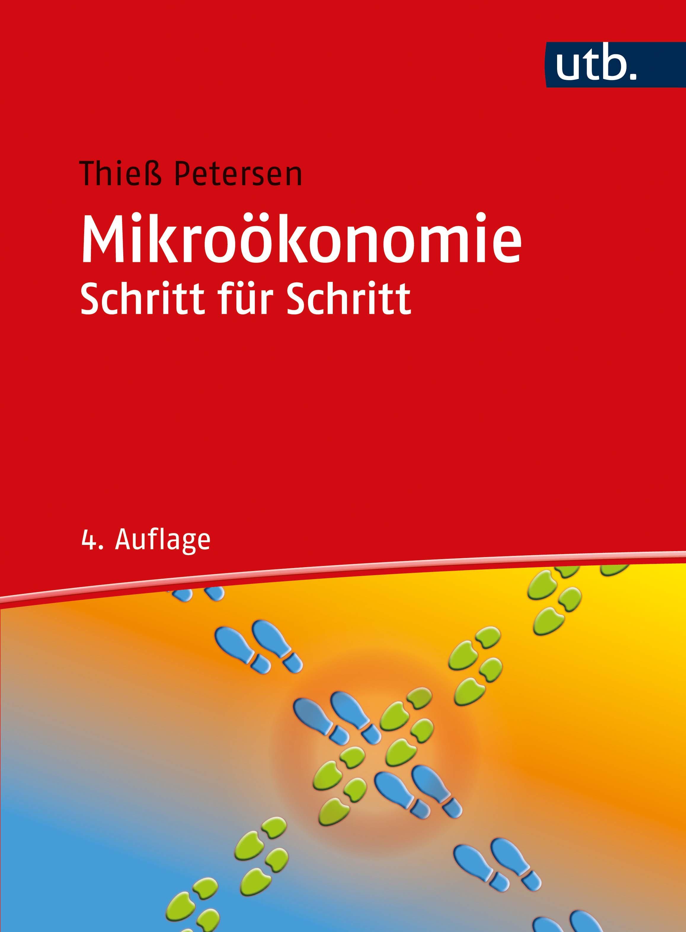 Mikroökonomie Schritt für Schritt