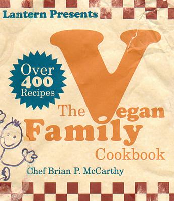 The Lantern Vegan Family Cookbook