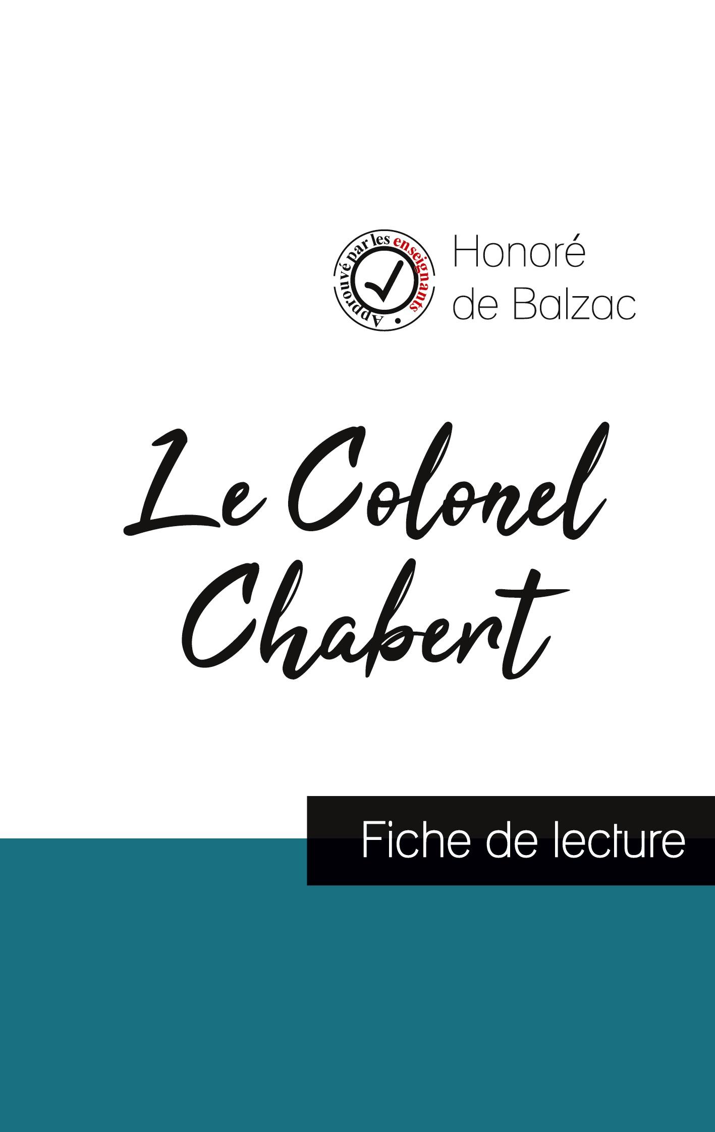 Le Colonel Chabert de Balzac (fiche de lecture et analyse complète de l'oeuvre)