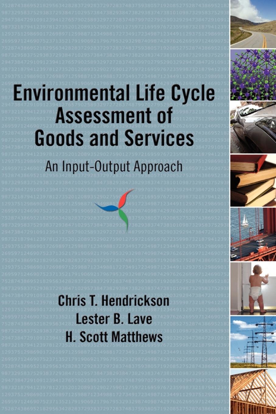 Environmental Life Cycle Assessment of Goods and Services