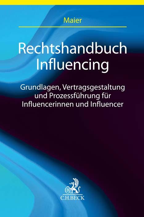 Rechtshandbuch Influencer