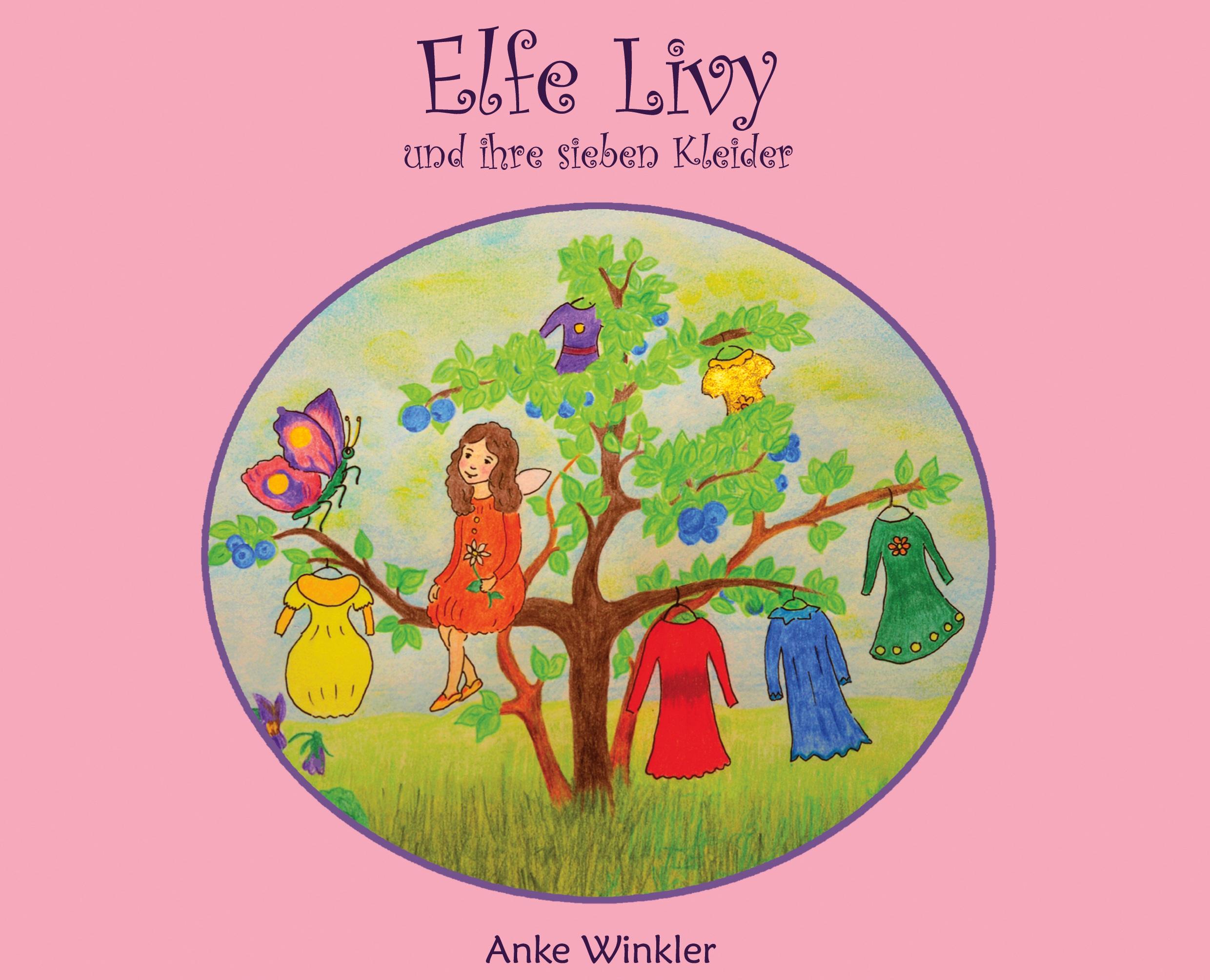 Elfe Livy und ihre sieben Kleider