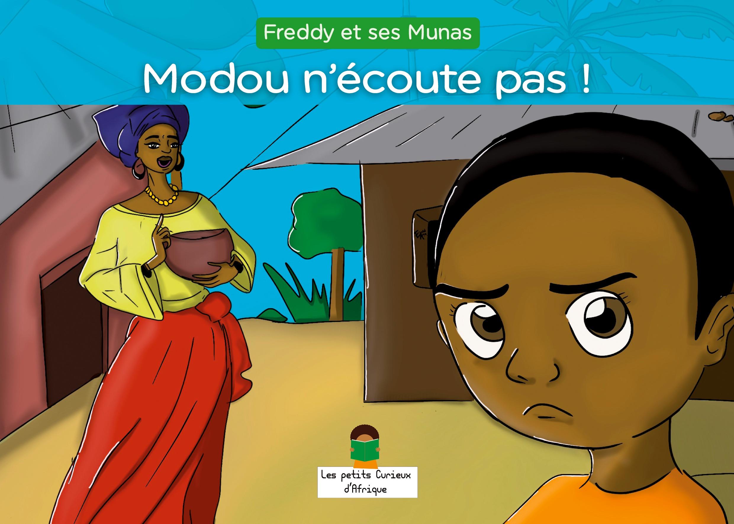 Modou n'écoute pas !