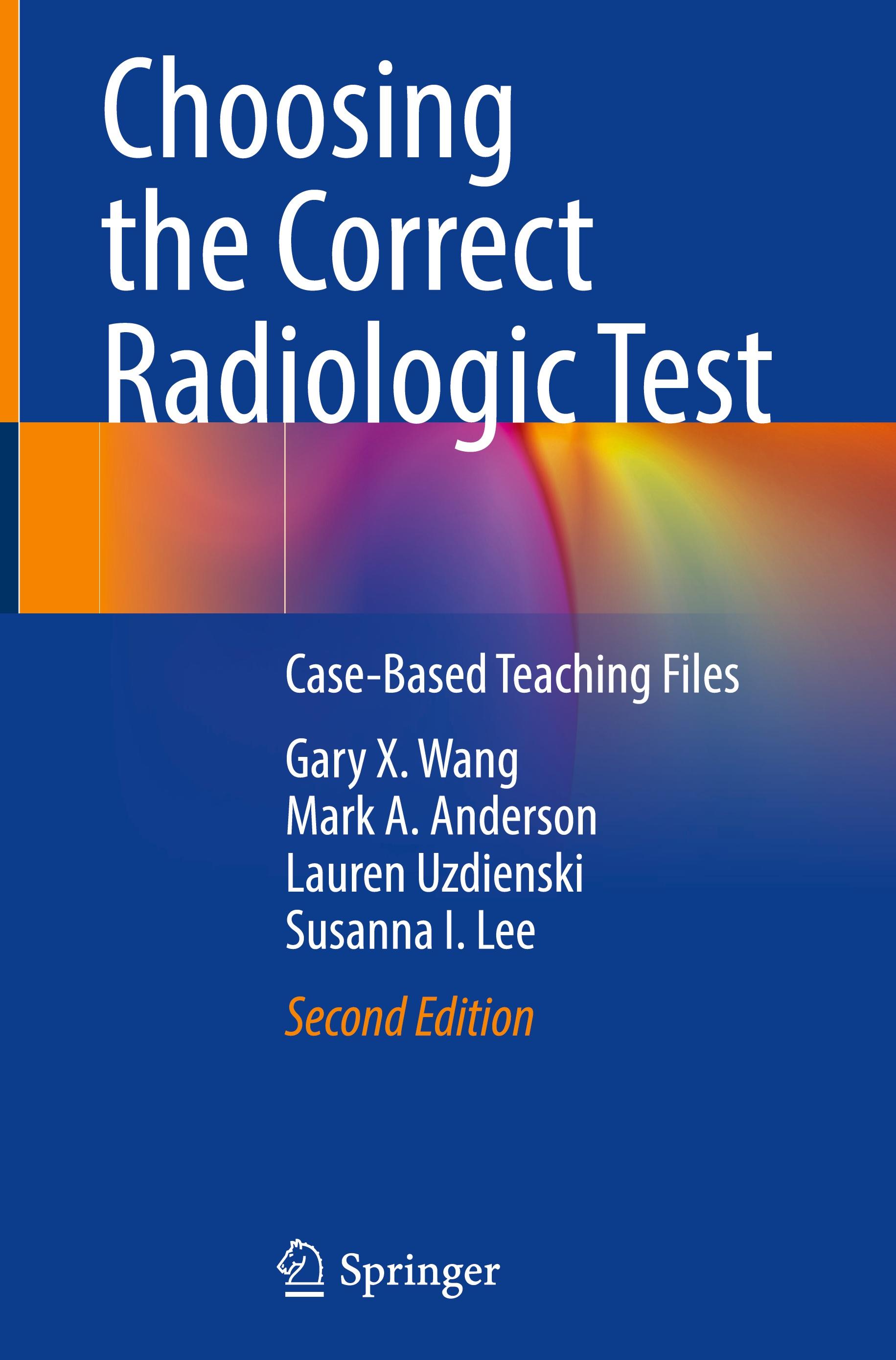 Choosing the Correct Radiologic Test