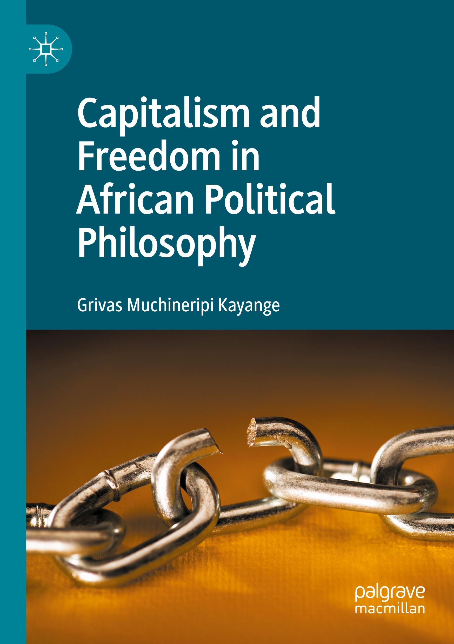 Capitalism and Freedom in African Political Philosophy