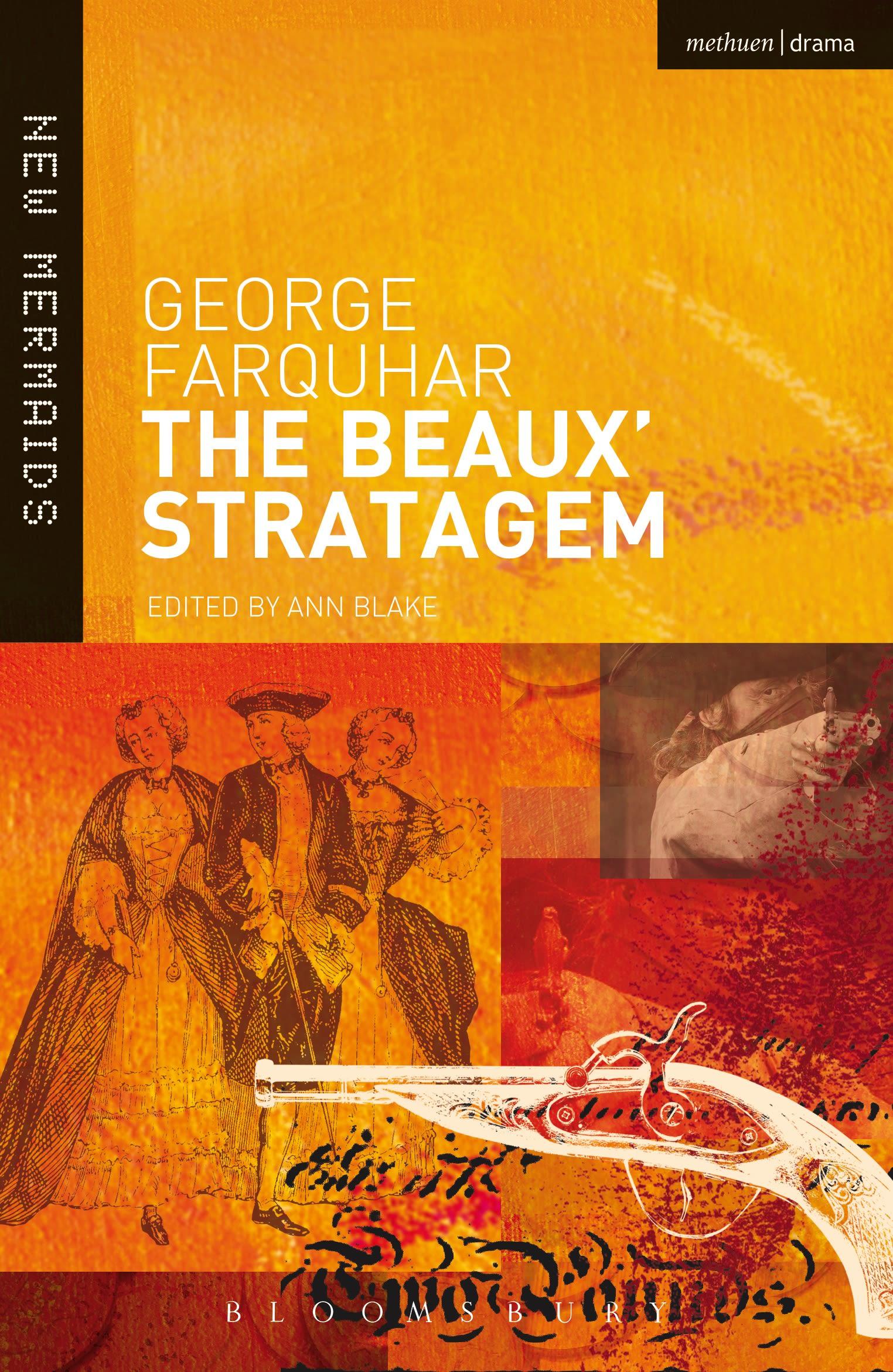 The Beaux' Stratagem