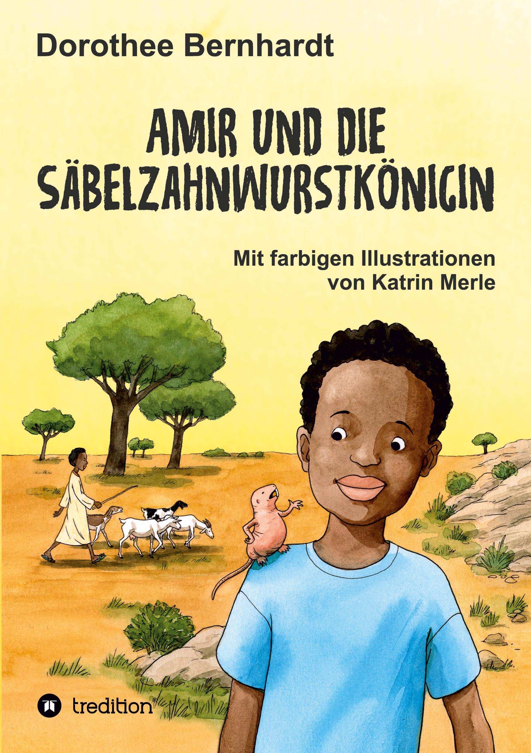 Amir und die Säbelzahnwurstkönigin