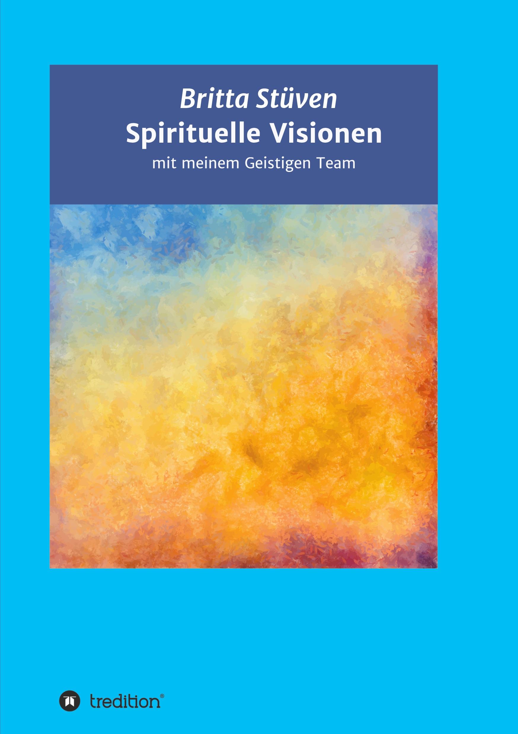 Spirituelle Visionen