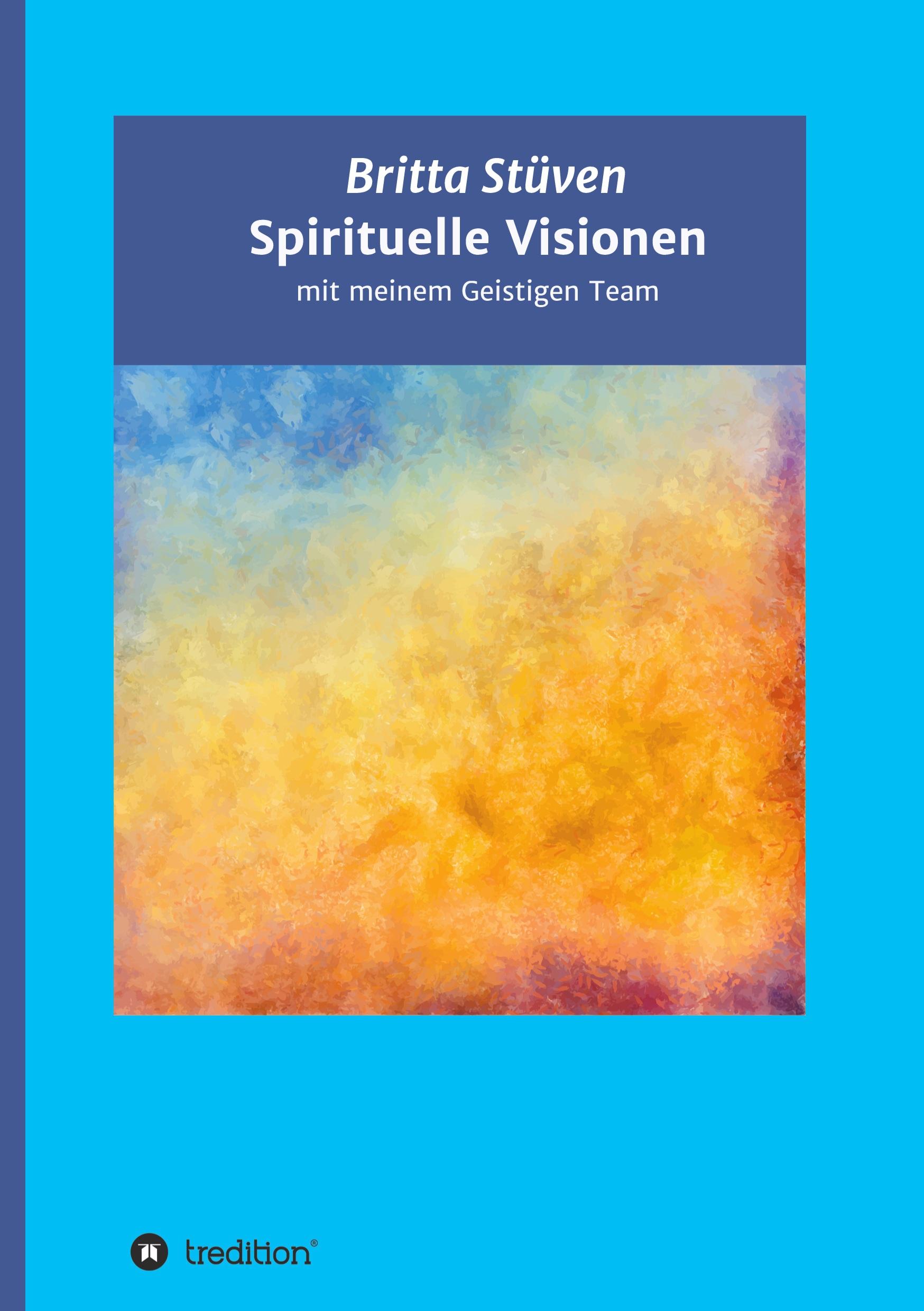 Spirituelle Visionen