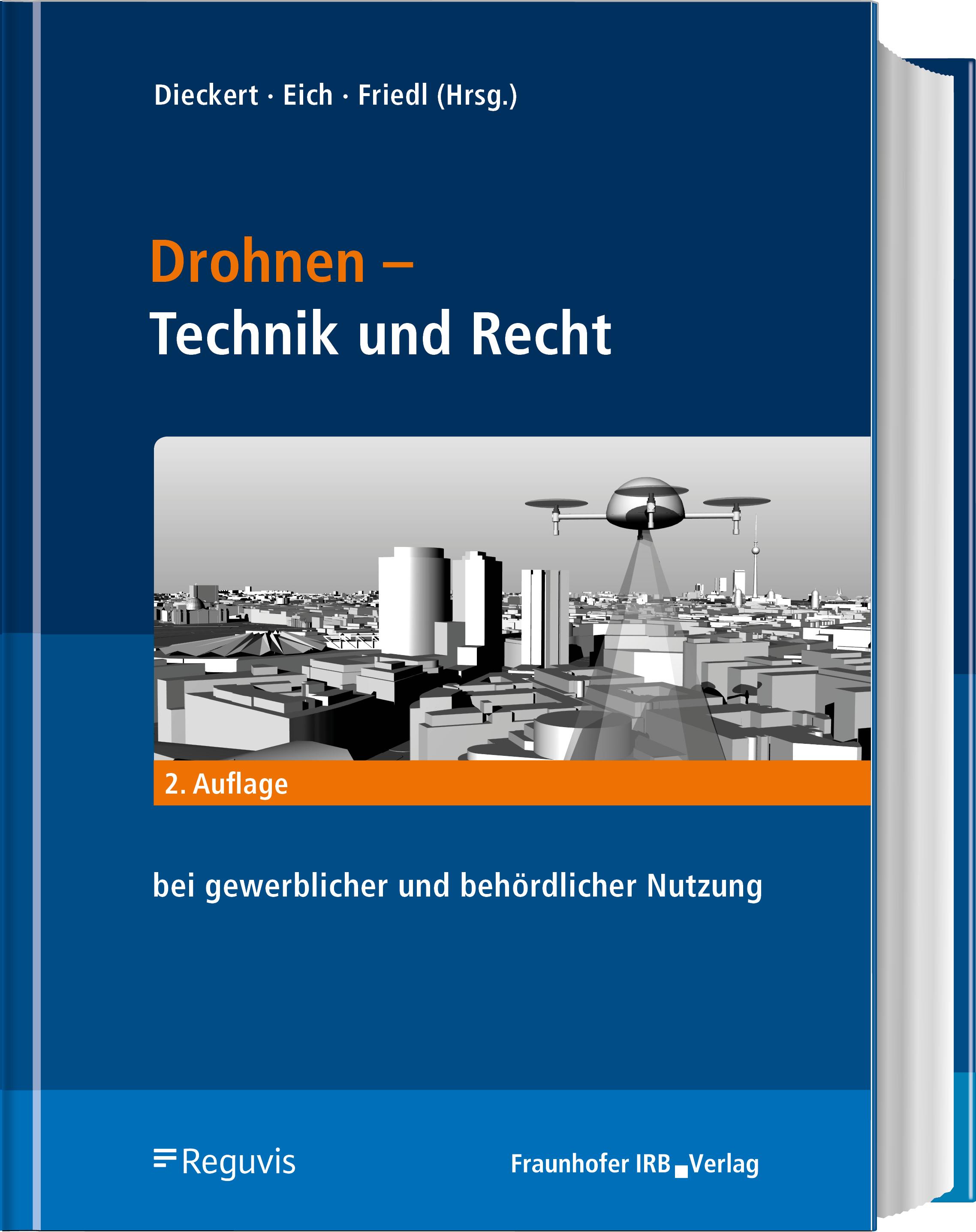 Drohnen - Betrieb, Recht, Technik