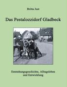 Das Pestalozzidorf Gladbeck