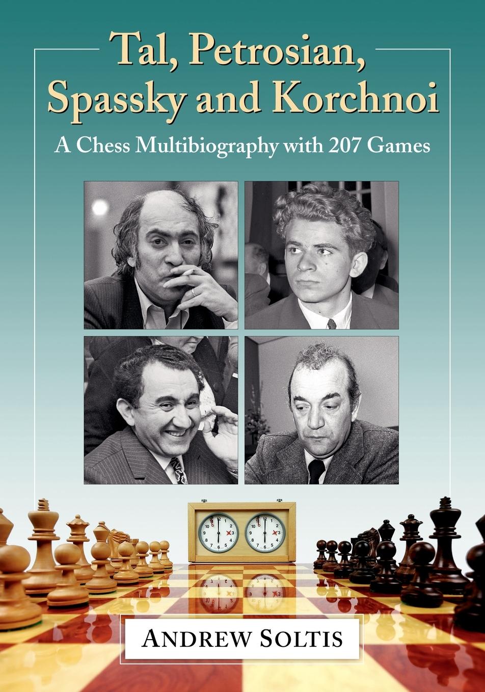 Tal, Petrosian, Spassky and Korchnoi