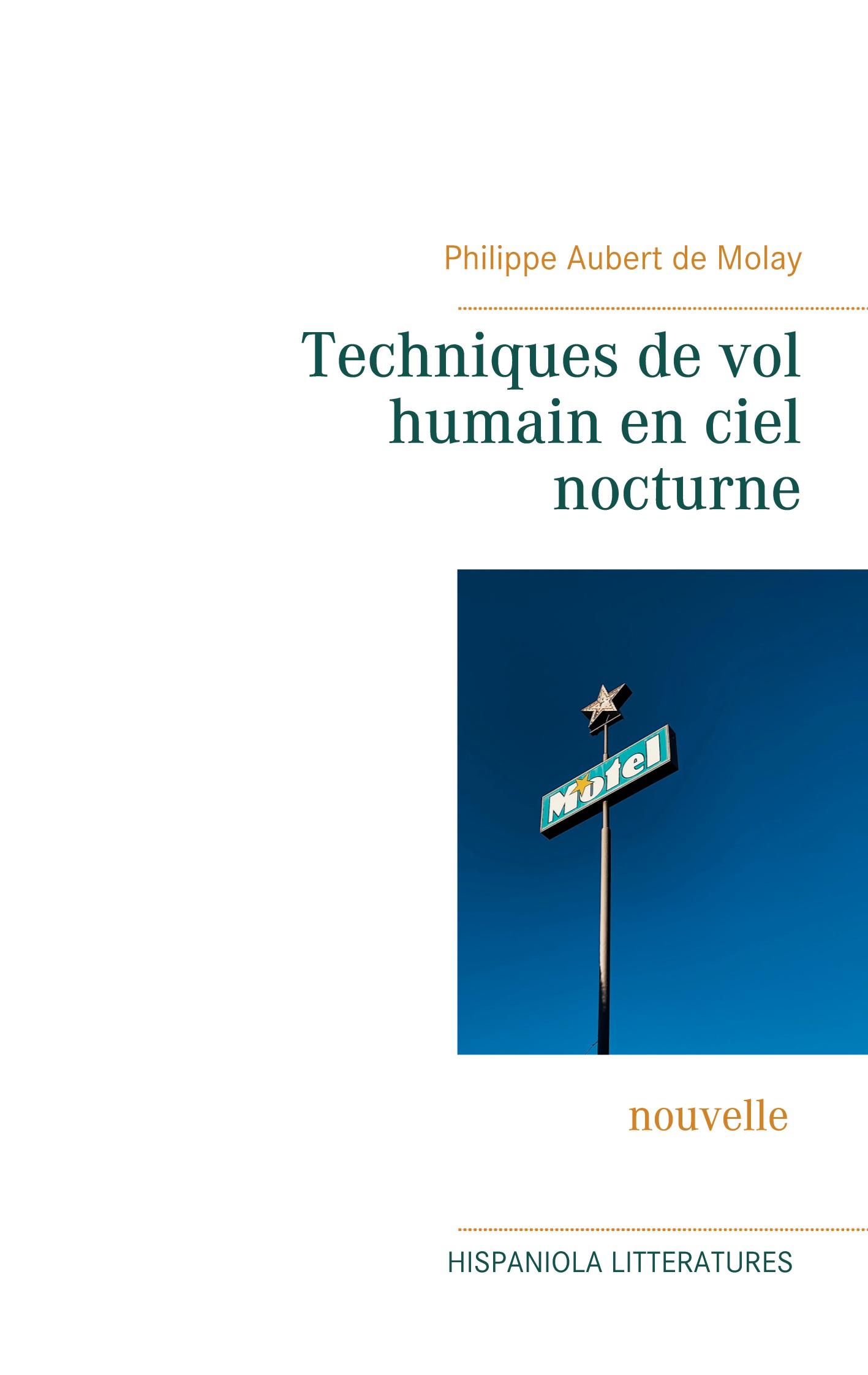 Techniques de vol humain en ciel nocturne