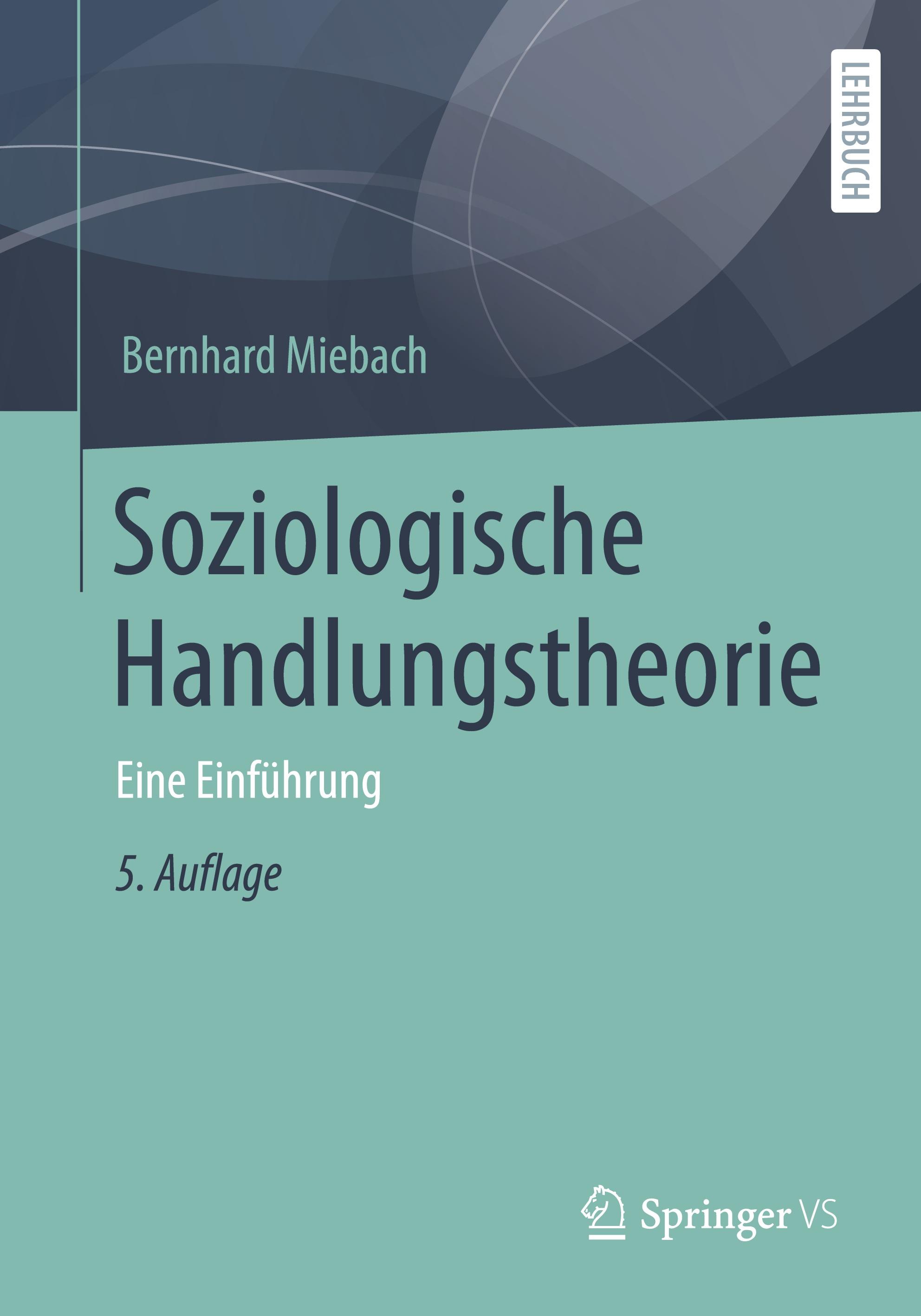 Soziologische Handlungstheorie