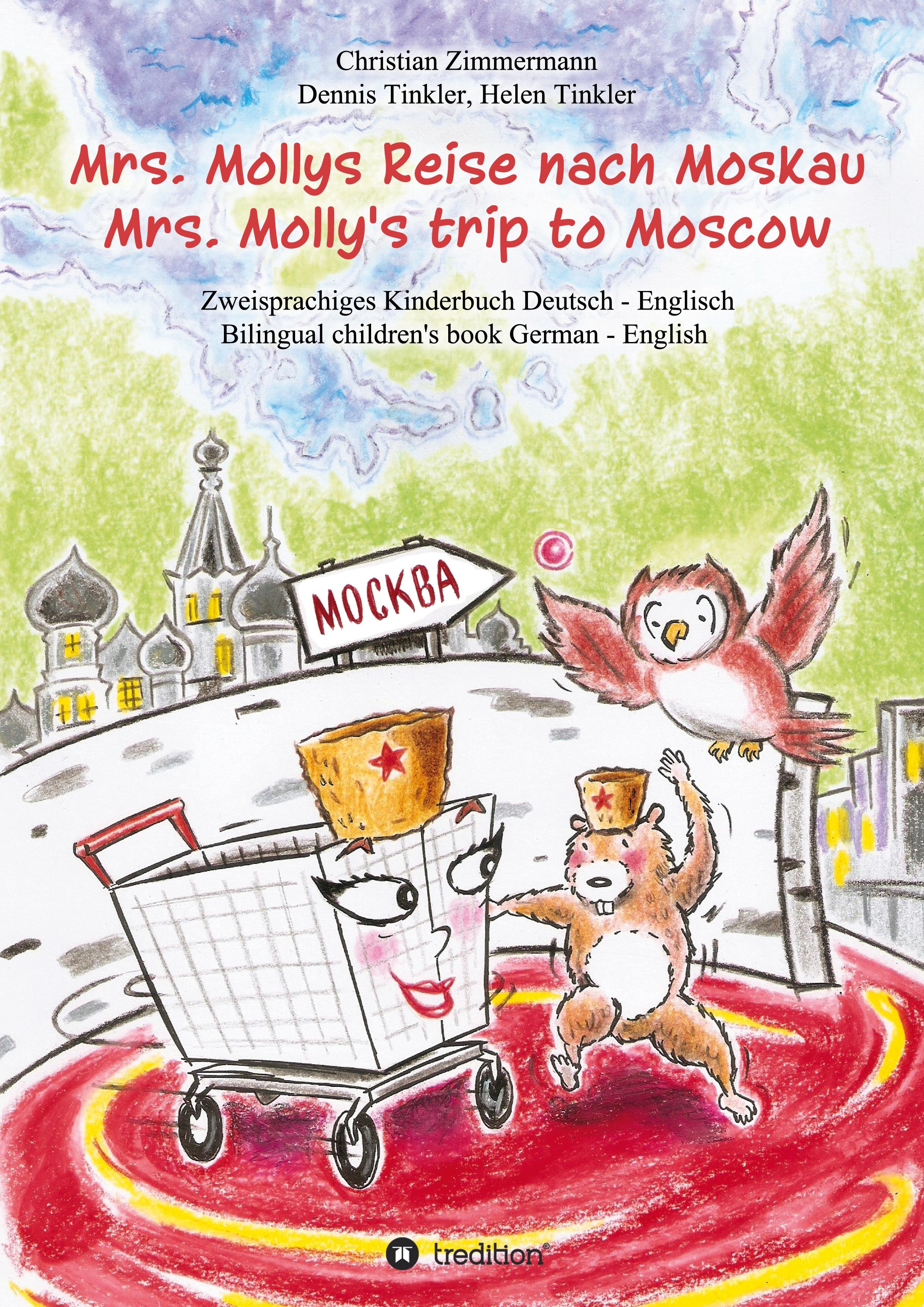 Mrs. Mollys Reise nach Moskau / Mrs. Molly's trip to Moscow