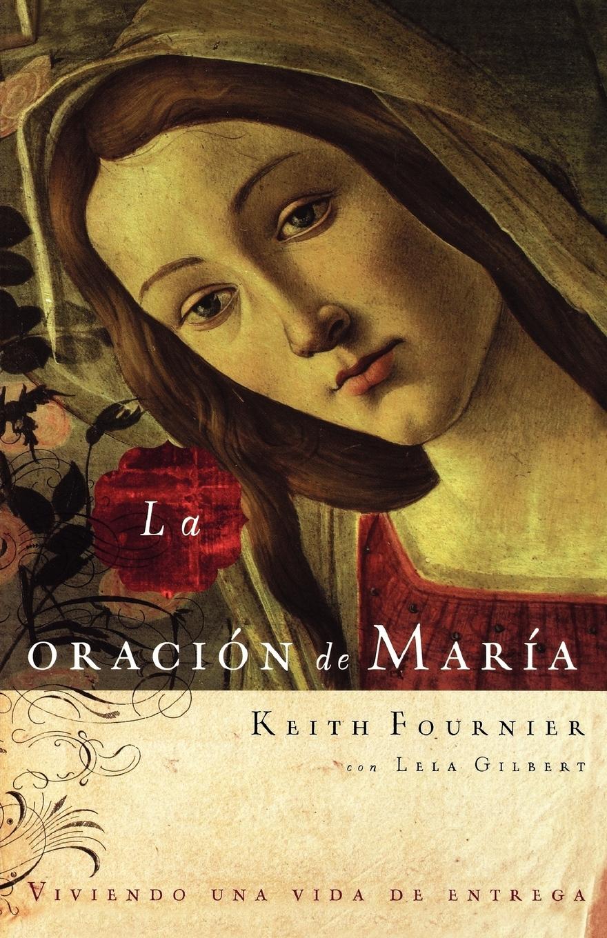 La Oracion de Maria (Prayer of Mary)