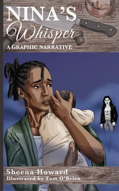 Nina's Whisper: A Graphic Narrative